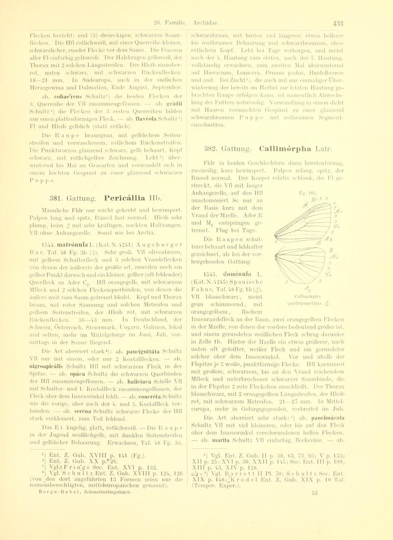Fr. Berge's Schmetterlingsbuch nach dem gegenwärtigen Stande der Lepidopterologie neu bearb. und hrsg. von Professor Dr. H. Rebel (Page 433, Fg. 105) BHL9446015